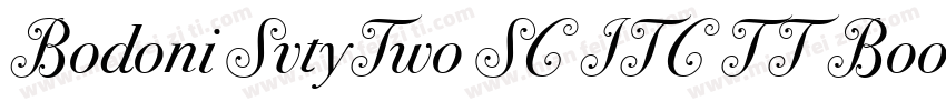 Bodoni SvtyTwo SC ITC TT Book Book字体转换